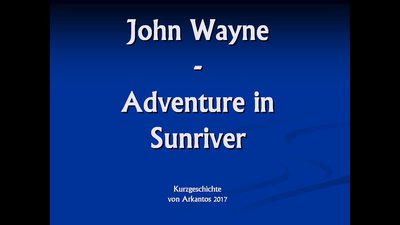 A000 Cover John Wayne Adventure in Sunriver.jpg